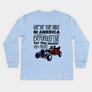 Kids in America Kids Long Sleeve T-Shirt